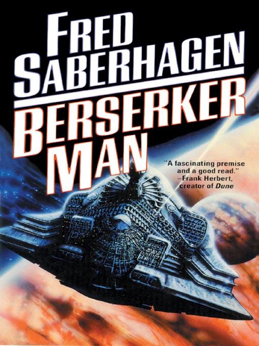 Title details for Berserker Man by Fred Saberhagen - Wait list